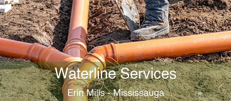  Waterline Services Erin Mills - Mississauga